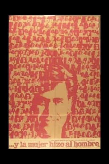 ...Y la mujer hizo al hombre poster