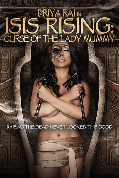 Isis Rising: Curse of the Lady Mummy poster