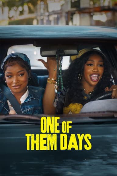 One of Them Days poster