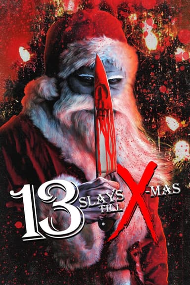 13 Slays Till X-Mas poster