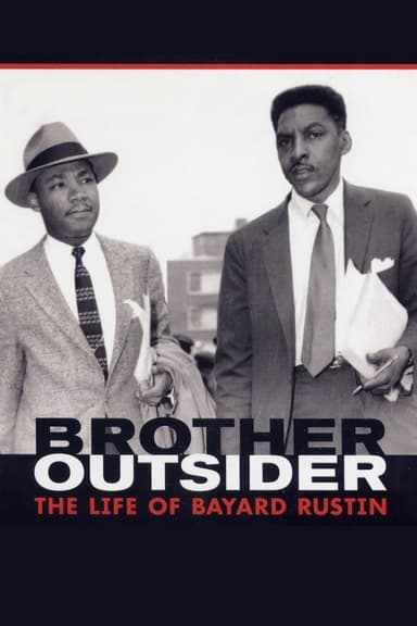 Brother Outsider: The Life of Bayard Rustin poster