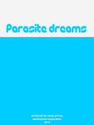 Parasite Dreams poster