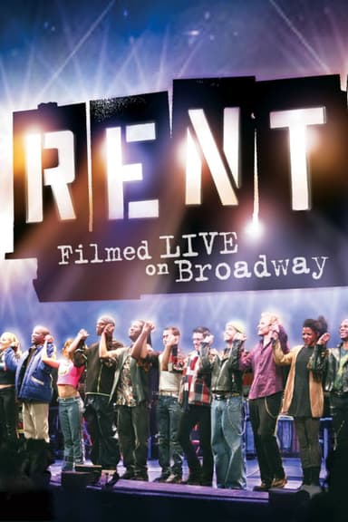 Rent: Filmed Live on Broadway poster