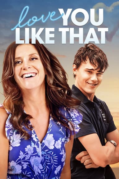 Love You Like That poster