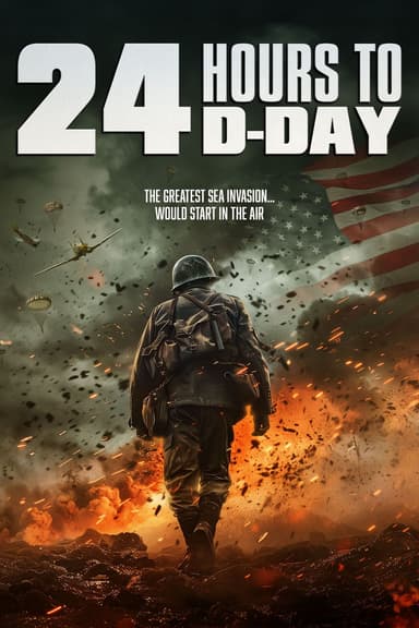 24 Hours To D-Day poster