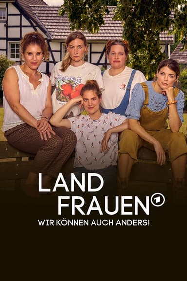 Landfrauen - Wir können auch anders! poster